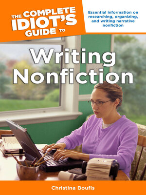 cover image of The Complete Idiot's Guide to Writing Nonfiction